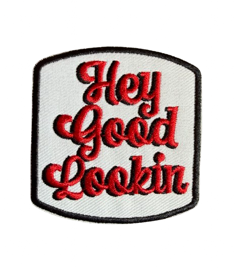 Hey Good Lookin Patch 12g