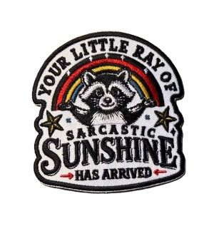 Your Little Ray of Sarcastic Sunshine Has Arrived Patch