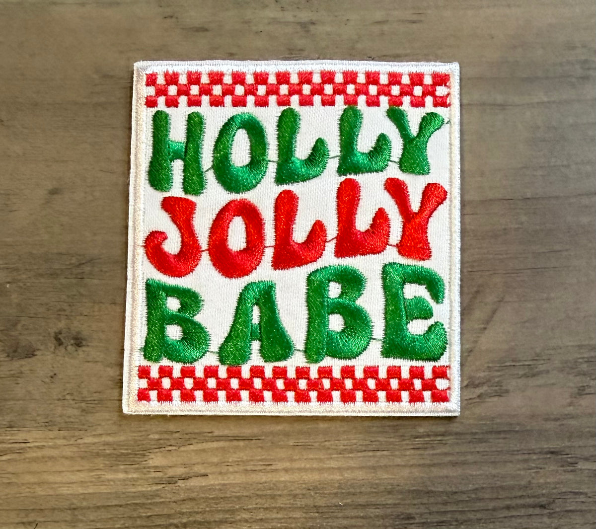Holly Jolly Babe Patch