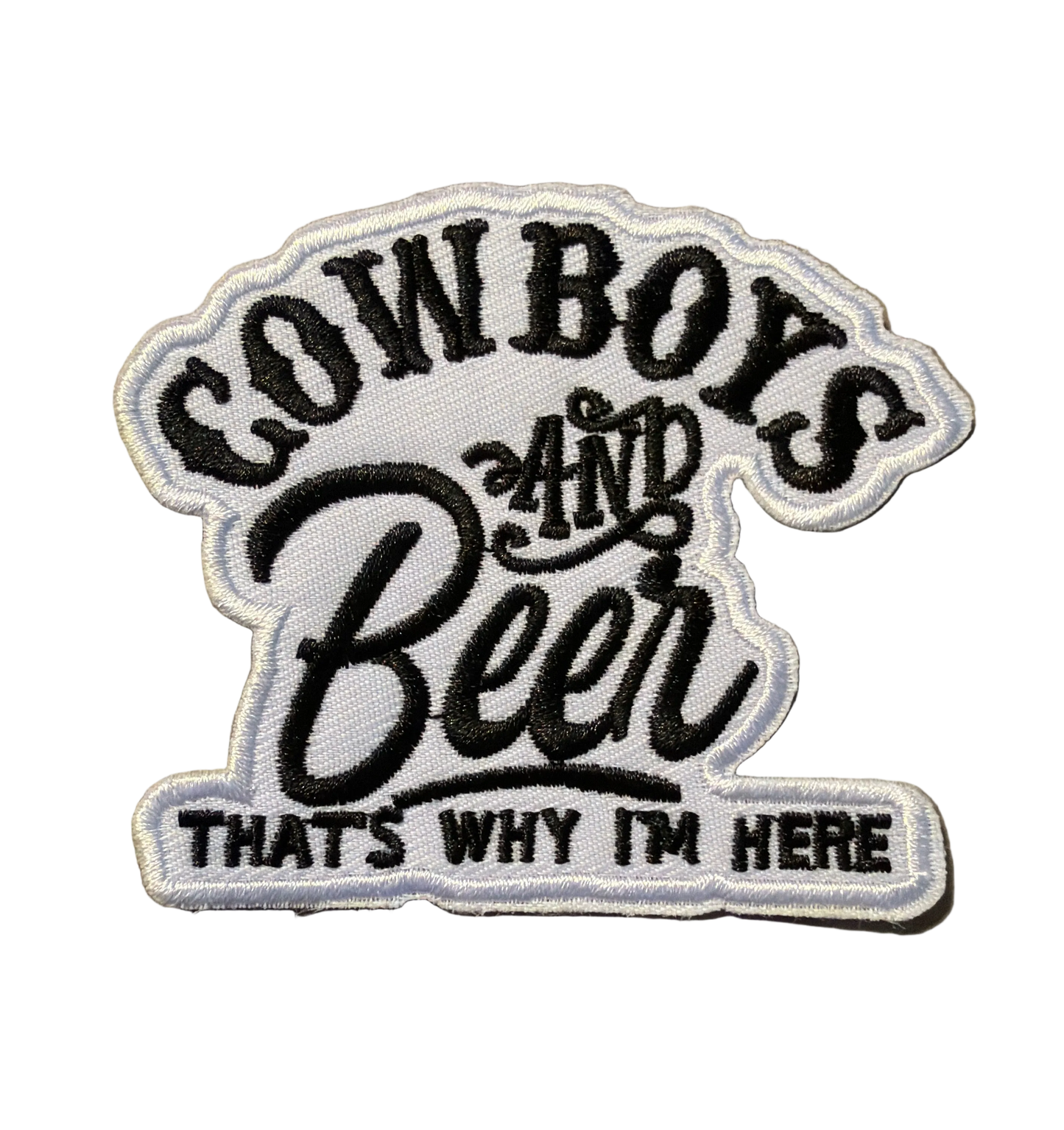 Cowboys and Beer That’s Why I’m Here Patch 15m