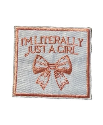 I’m Literally Just A Girl Patch 15f