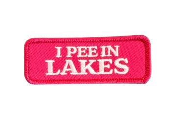 I Pee In Lakes Patch