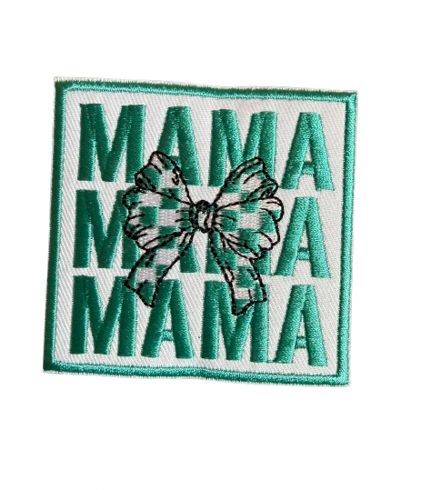 Teal Mama Mama Mama Patch 12f