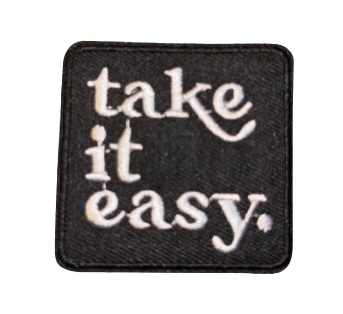 Take It Easy Patch Iron On Ready Patch Embroidered Filler Patch Hat Bar Patch Calm