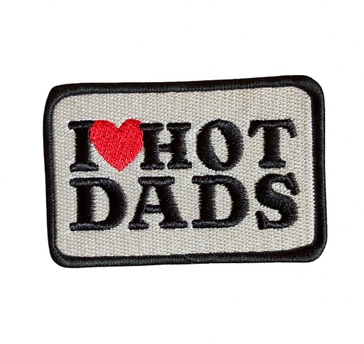 I Love Hot Dads Patch 12b