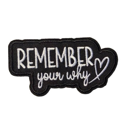 Remember Your Why Patch