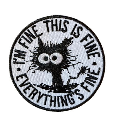I’m Fine This is Fine Everything’s Fine Cat Patch 9p