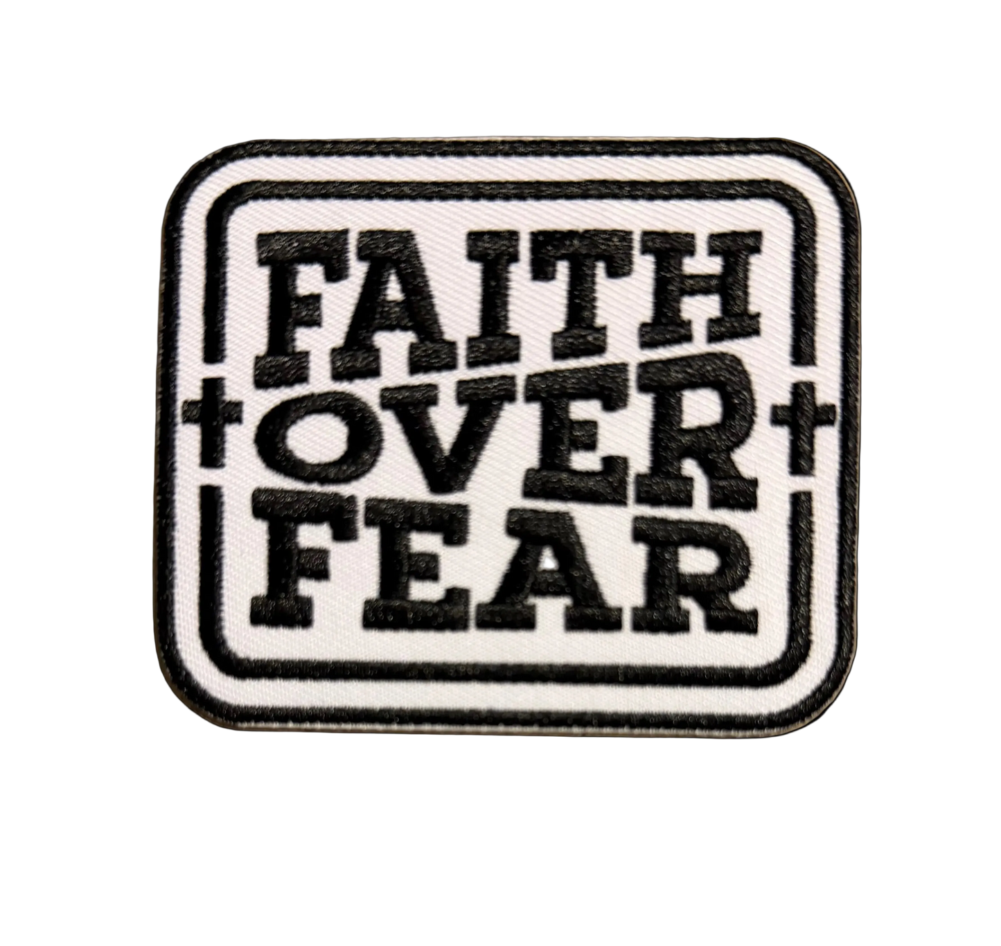 Faith Over Fear Patch 3u