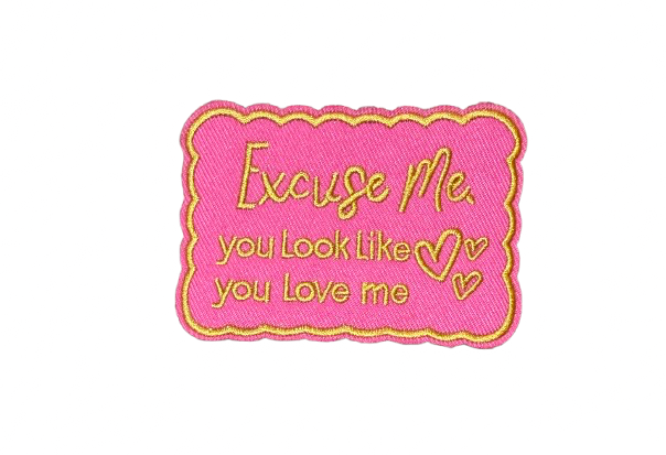 Excuse Me You Look Like You Love MePatch 14h