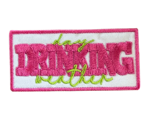 Day Drinking Weather Patch 8e