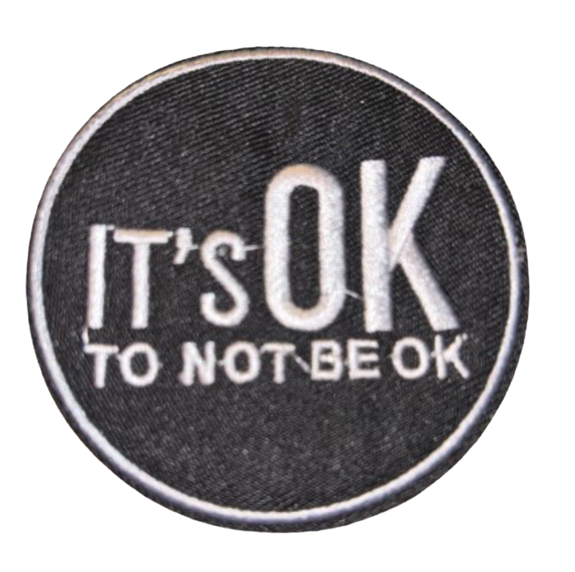 It’s Ok To Not Be OK Patch Iron On Ready Patch Embroidered Filler Patch Hat Bar Patch Mental Health Awareness