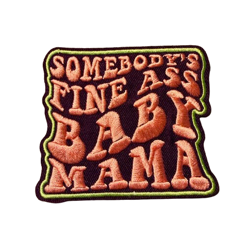 Baby Mama Patch 6x