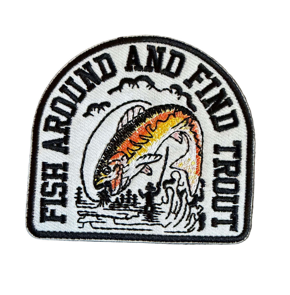 Fish Around And Find Trout Patch