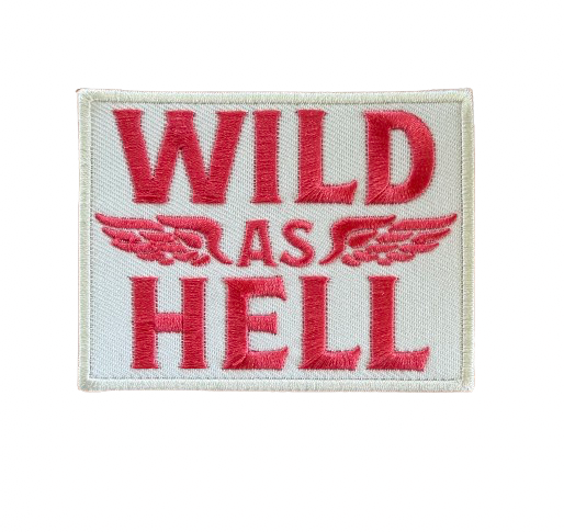Wild As Hell Patch 8k