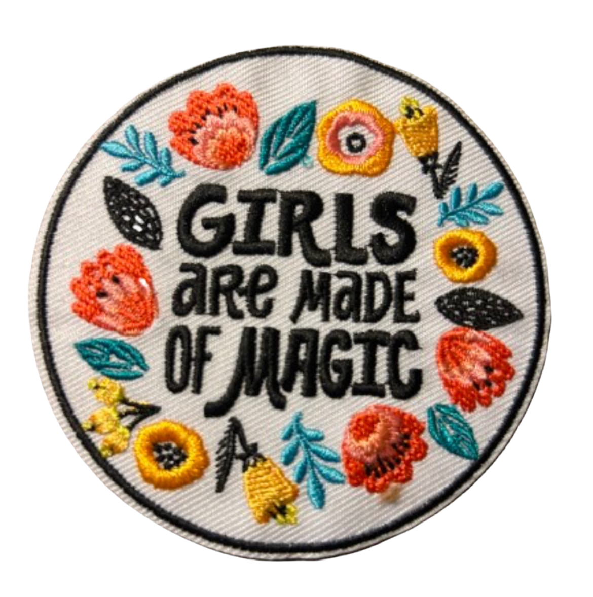 Girls Are Made Of Magic Iron On Patch Embroidered Patch Hat Bar Filler Patch Flowers