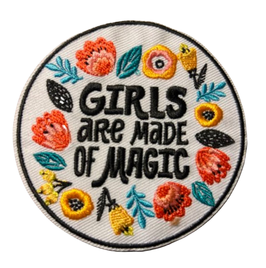 Girls Are Made Of Magic Iron On Patch Embroidered Patch Hat Bar Filler Patch Flowers