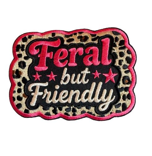 Feral But Friendly Patch 18w