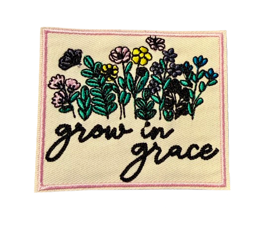 Grow In Grace Patch