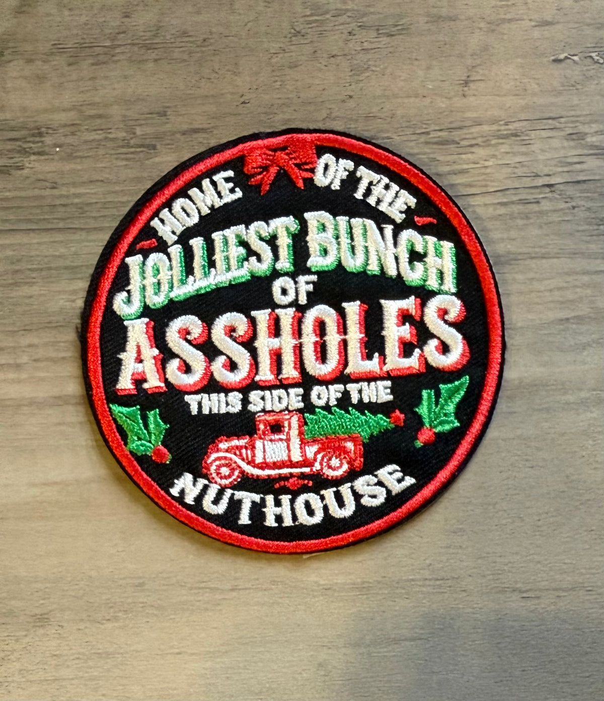 Jolliest Bunch of A Holes Patch