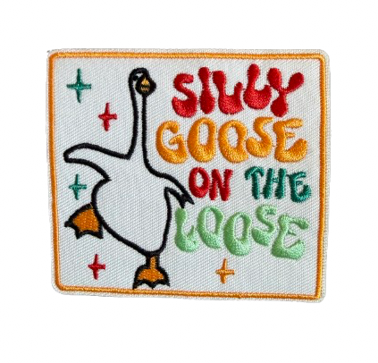 Silly Goose On The Loose Patch