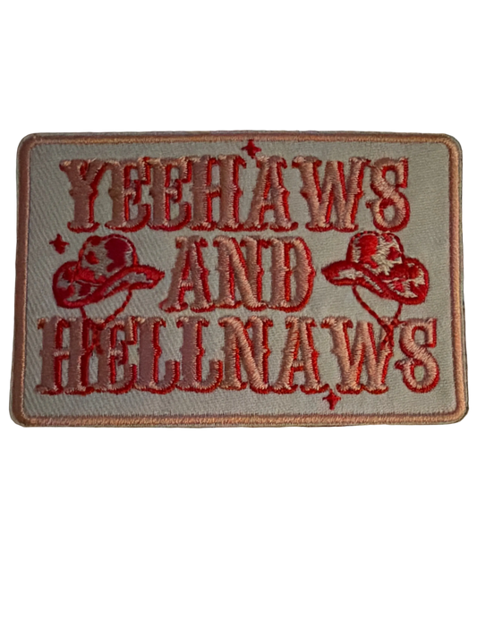 Yee Haw & Hell Naw Pink Patch