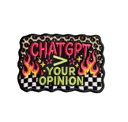 ChatGPT > Than Your Opinion Patch
