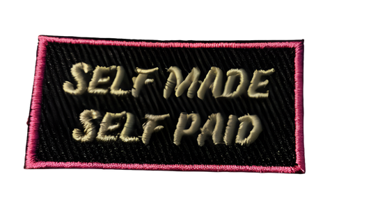 Self Made Self Paid Patch Iron On Ready Patch  Embroidered Filler Patch Hat Bar Patch Women Boss Babe Boss Lady