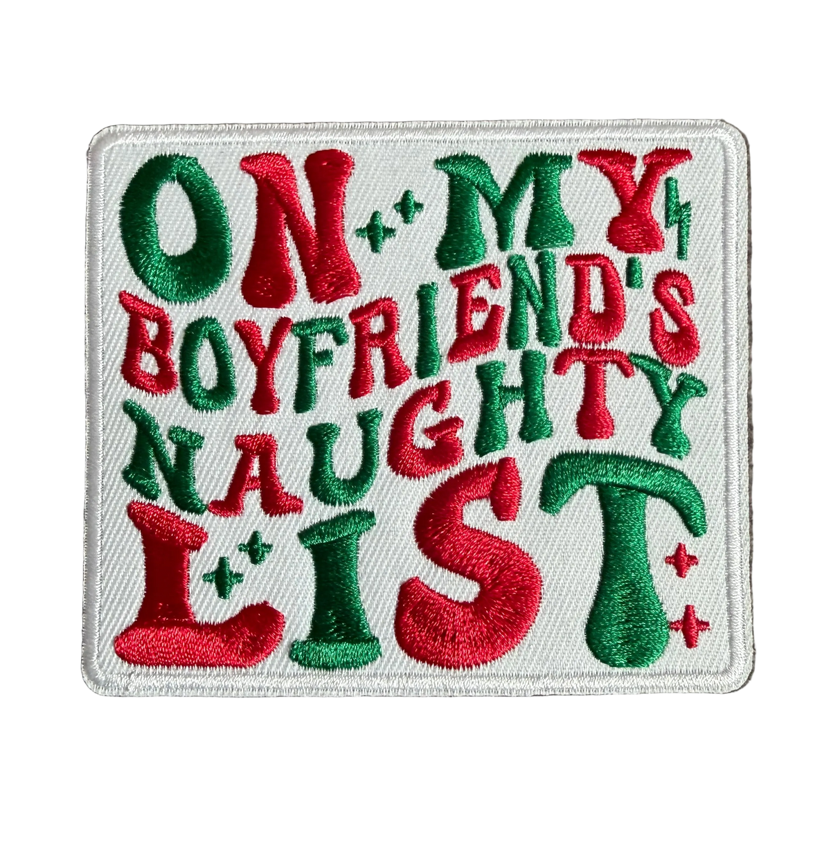 On My Boyfriend’s Naughty List Patch