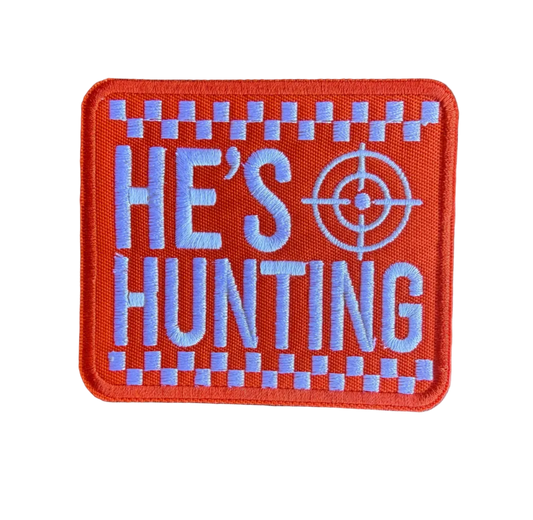 He’s Hunting Patch