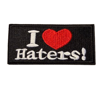 I Love Haters Patch