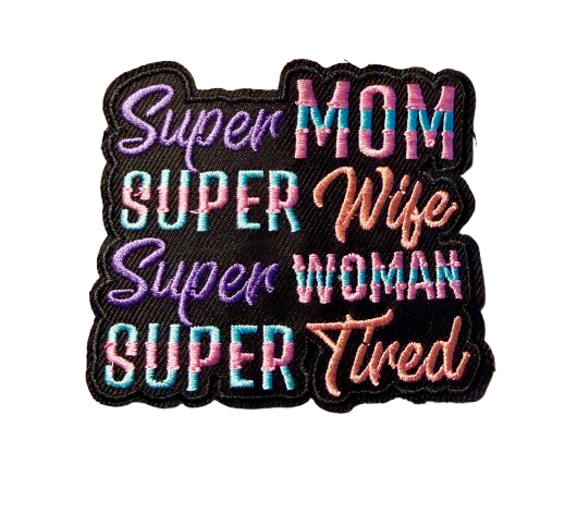 Super Mom Patch 6x