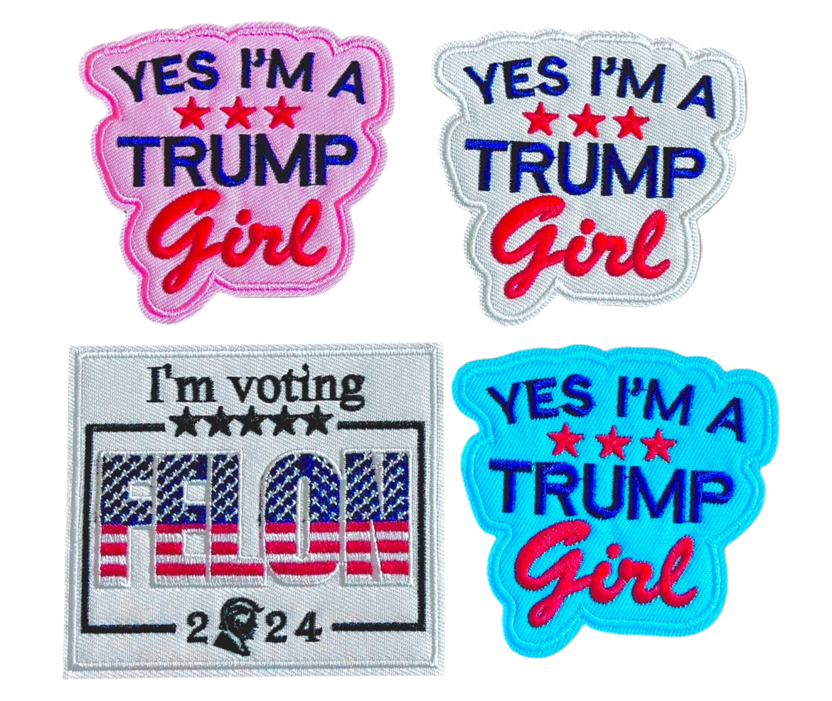 Yes I’m a TRUMP Girl 2024 Iron On Patch - Iron On Ready or Can Sew On - Campaign Elections Vote y2k Hat Shot Biden Vance Kamala Harris Felon