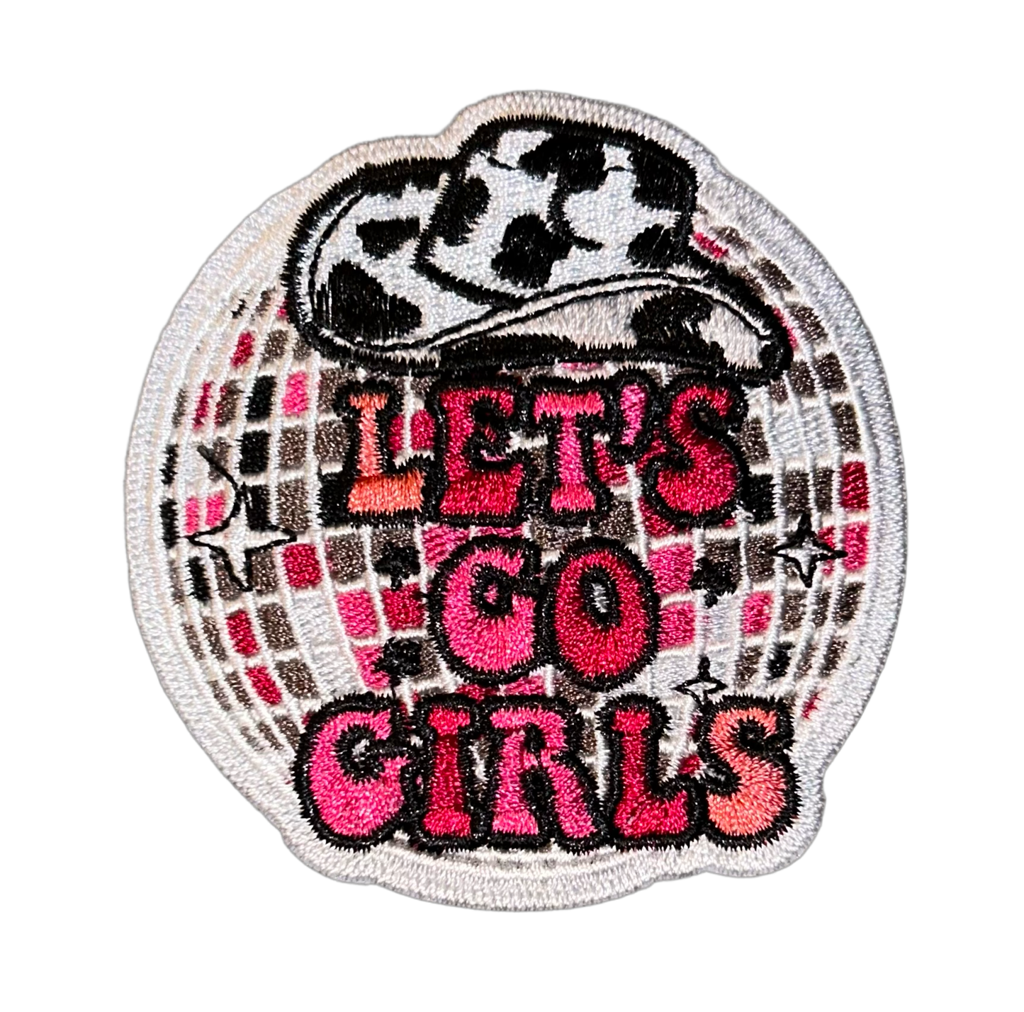 Let’s Go Girls Disco Ball Embroidered Patch