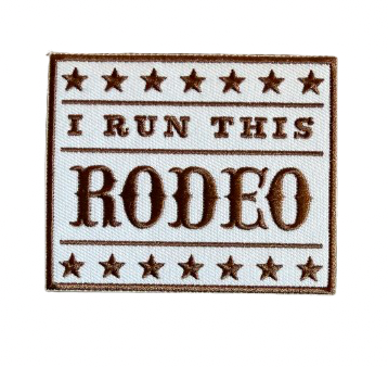 I Run This Rodeo Patch 5j