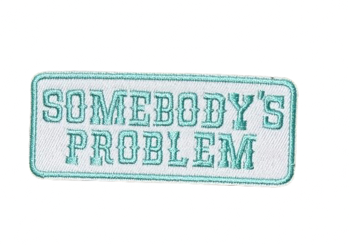 Somebody’s Problem Patch 14f