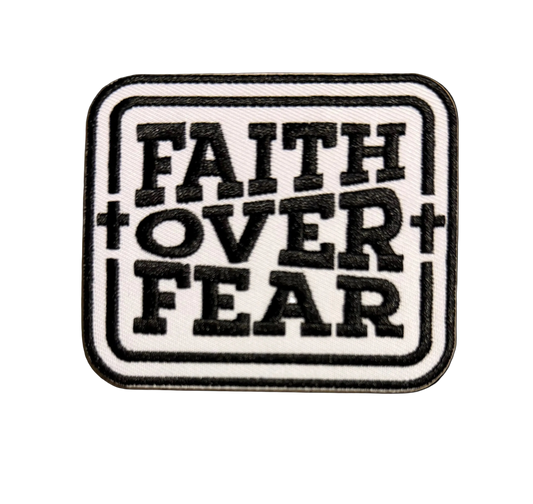 Faith Over Fear Patch 3u