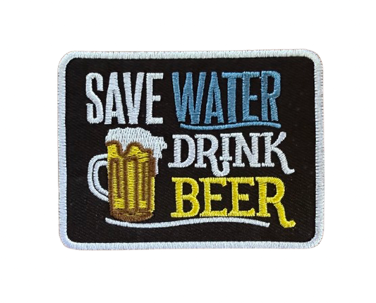 Save Water Drink Beer Patch 8g