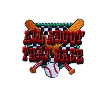 All About That Base Baseball Patch