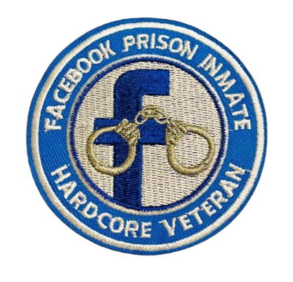 FACEBOOK PRISON INMATE Hardcore Veteran Iron On Patch Funny Novelty Iron On Ready Suspended Blocked