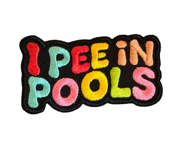 I Pee In Pools Patch