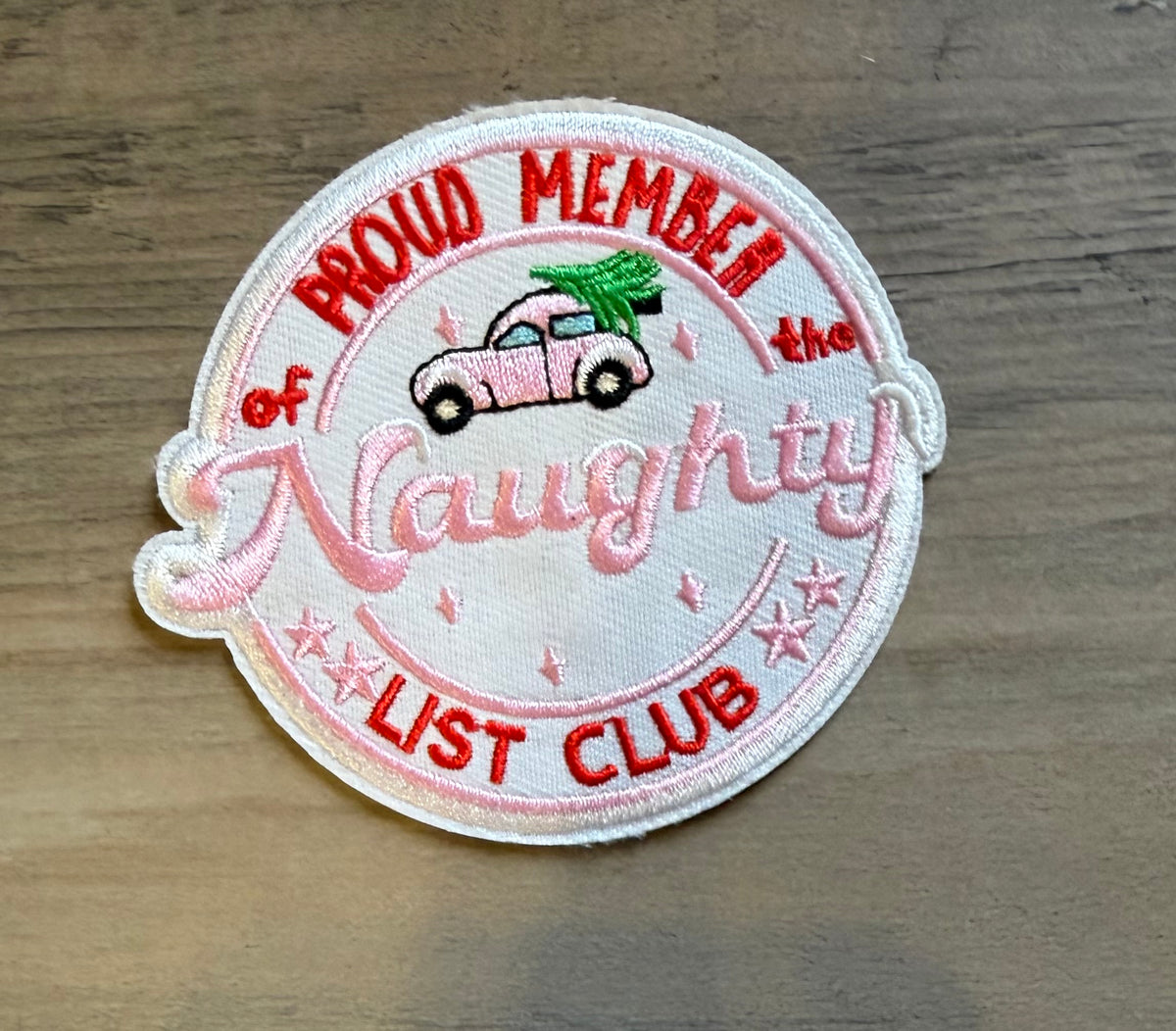 Proud Member of The Naughty Club Patch