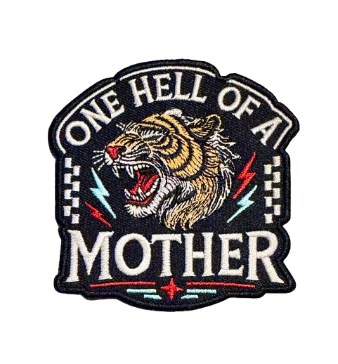One Hell of A Mother Patch