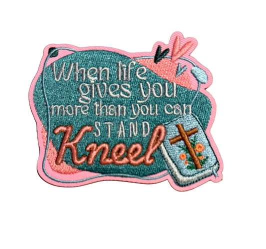 When Life Gives You More Than You Can Stand, Kneel Patch 3j