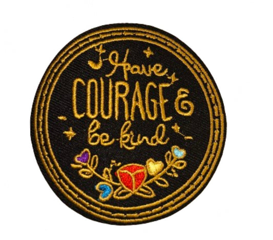 Have Courage and Be Kind Patch Iron On Ready Embroidered Filler Patch Hat Bar Kindness Flowers