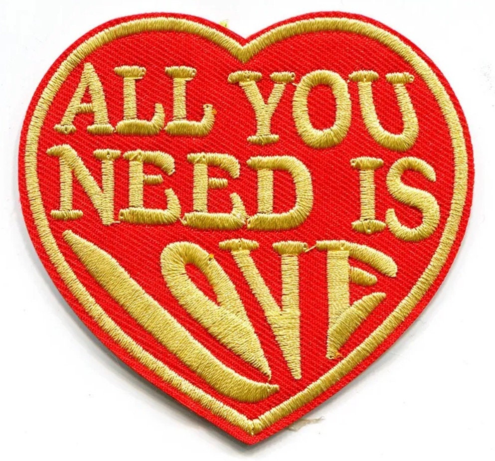 All You Need Is Love Patch Iron On Embroidered Patch Hat Bar Filler Patch Love Is The Answer