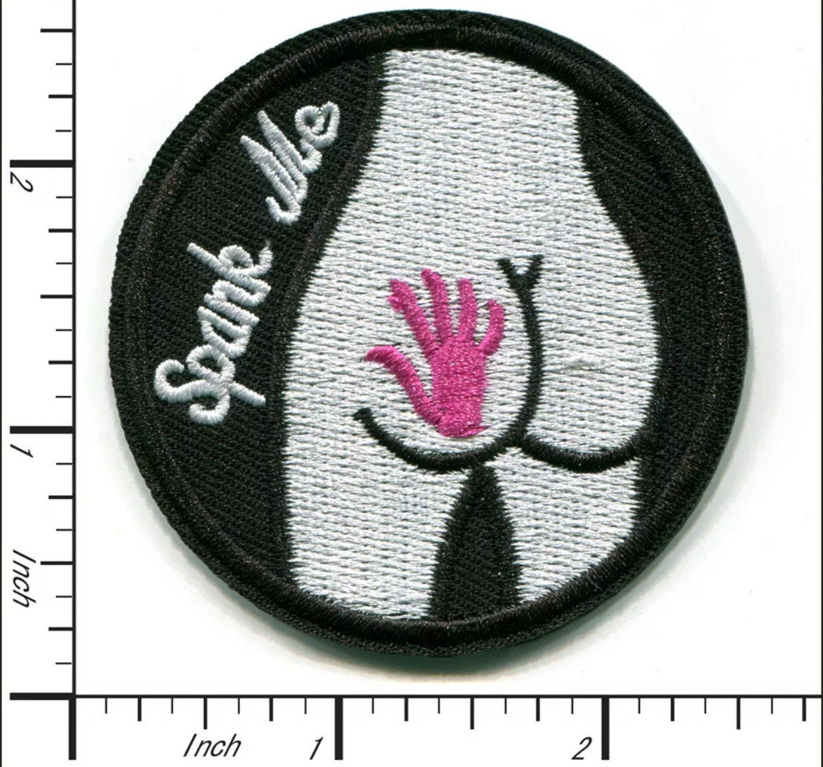 Spank Me Patch Iron On Ready Patch Embroidered Filler Patch Hat Bar Patch Funny Naughty