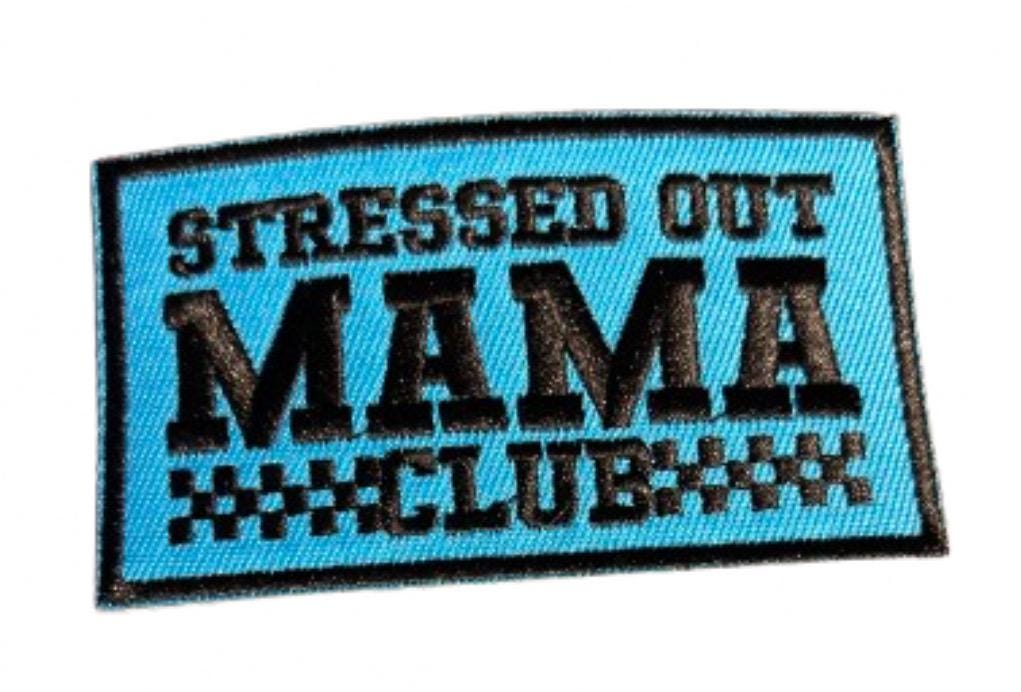 Stressed Out Mama Club Iron On Ready Patch Embroidered Filler Patch Hat Bar Patch