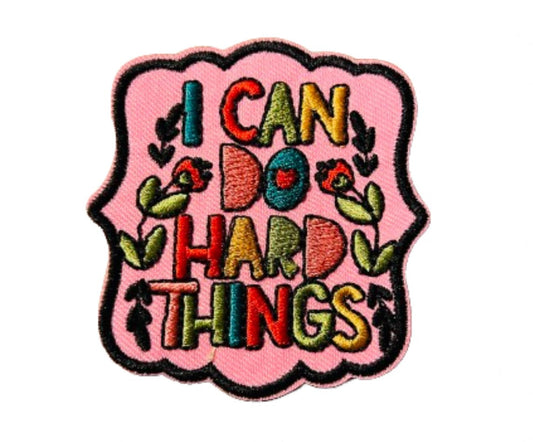 I Can Do Hard Things Iron On Ready Patch Embroidered Filler Patch Hat Bar Girl Women